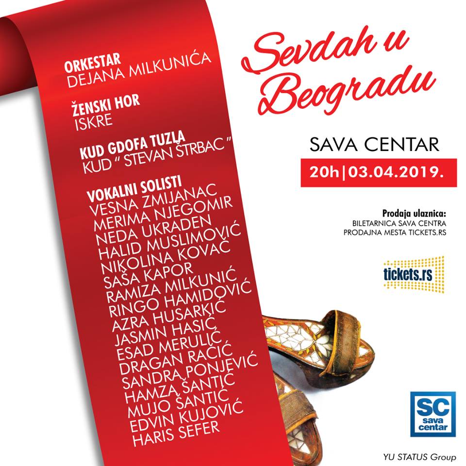 Koncert ‘SEVDAH U BEOGRADU’ 3. aprila u Sava Centru!