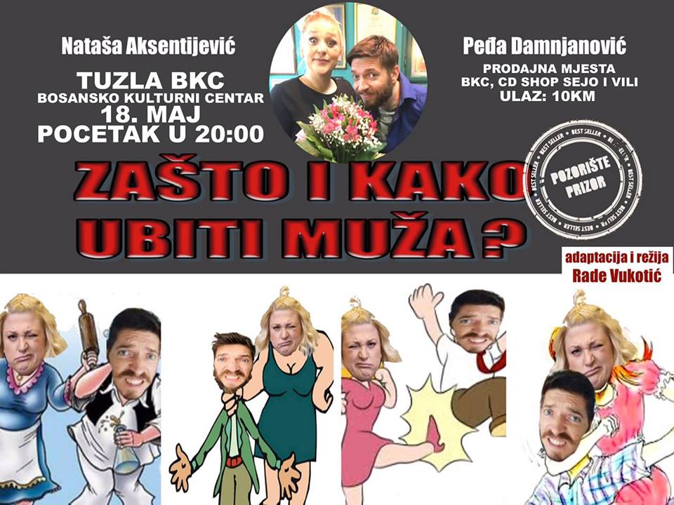 … a kada ste se posljednji put pošteno nasmijali? Hit predstava „Zašto i kako ubiti muža“ 18.maja u BKCu Tuzla