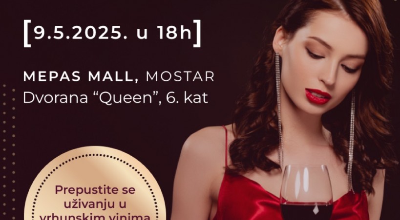 Treće izdanje Herzegowine festivala vina otvara svoja vrata 9. 5. u Mostaru