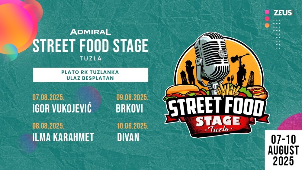 Početak avgusta u znaku vrhunske zabave u Tuzli na festivalu  „Admiral Street Food Stage“